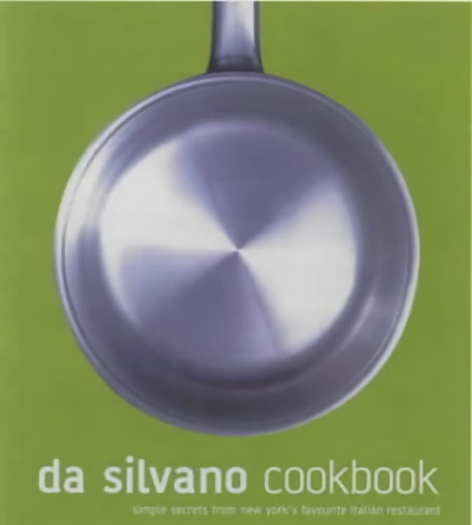 Da Silvano Cookbook