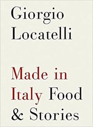 Made In Italy by Giorgio Locatelli