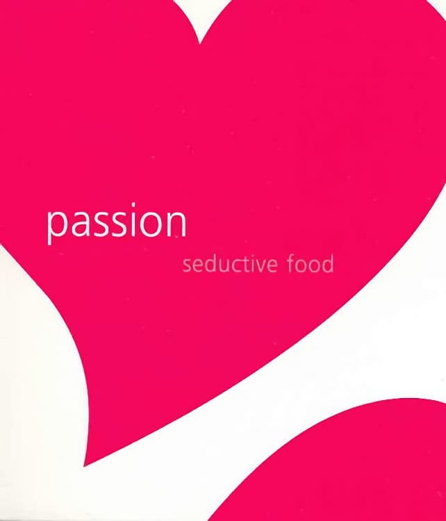 Passion, suductive food