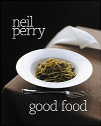 Neil Perry Good Food