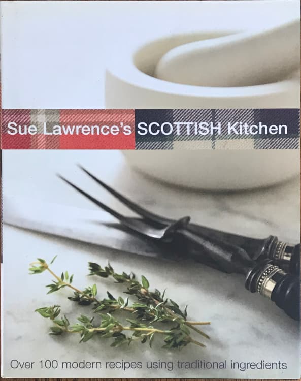 Sue lawrence's Scottish Kitchen
